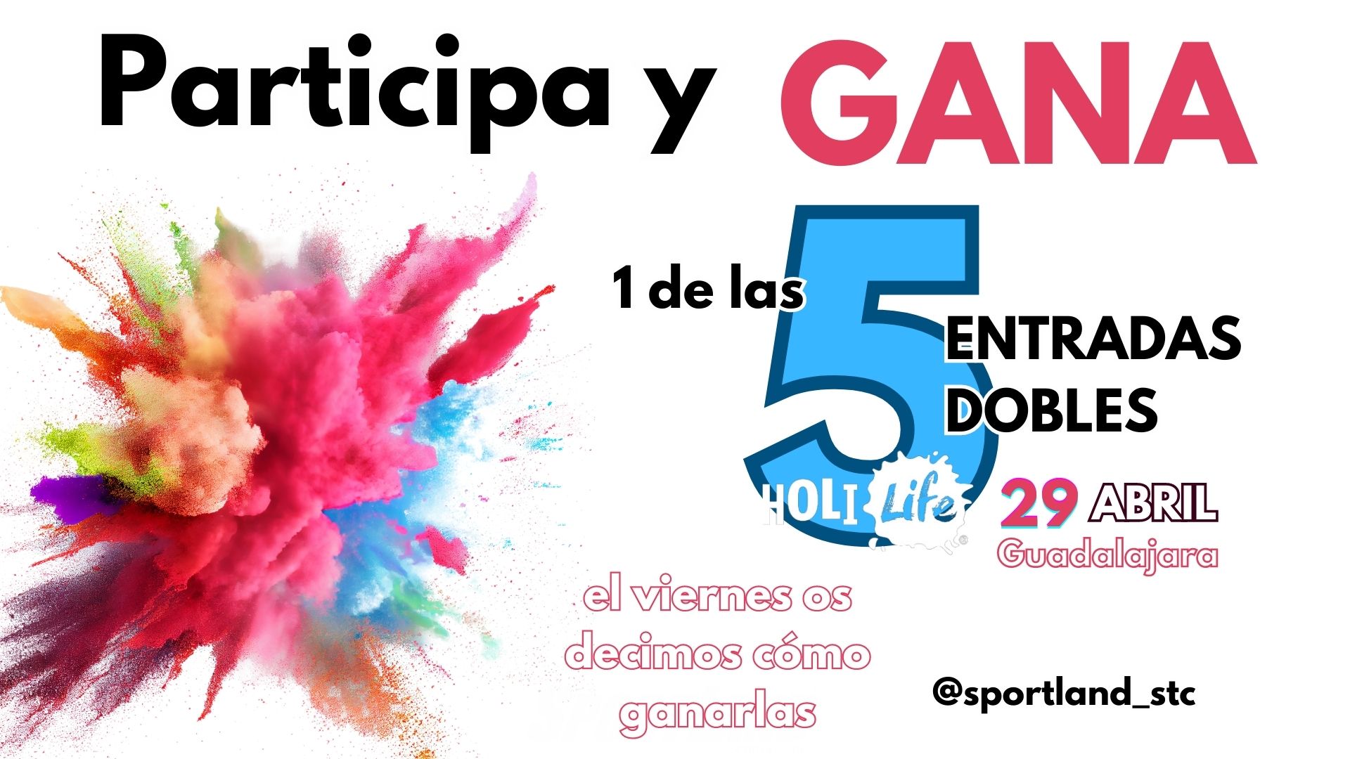 Imagen de GANA 1 ENTRADA DOBLE PARA LA HOLI LIFE FESTIVAL