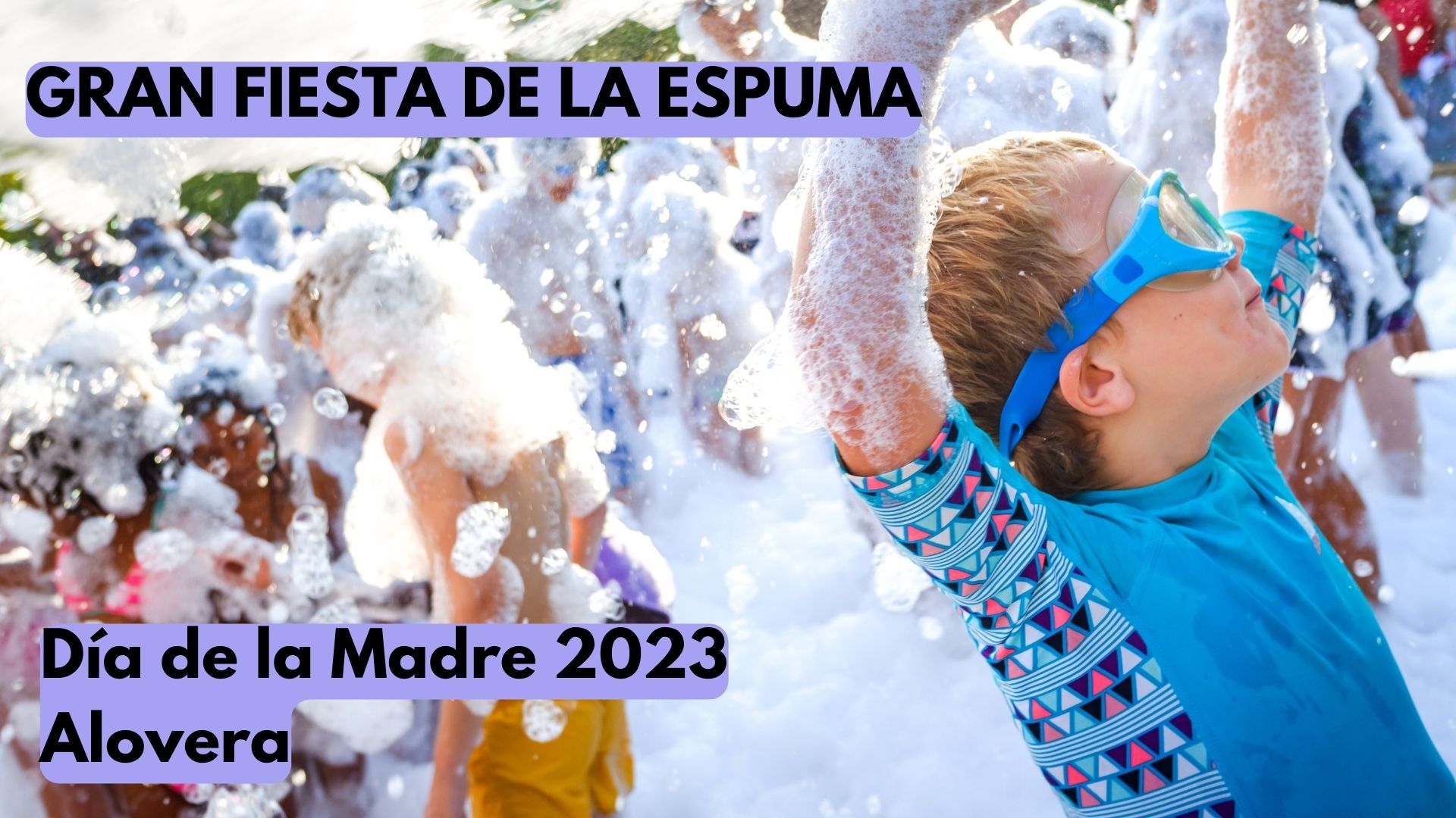 Imagen de GRAN FIESTA DE LA ESPUMA 